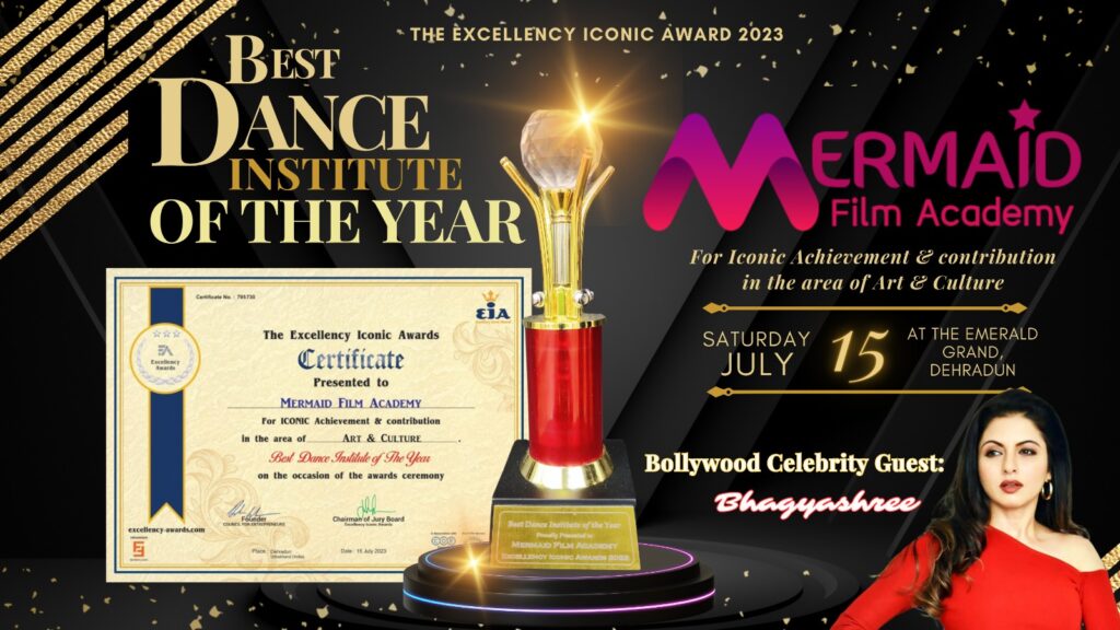 Mermaid Film Academy of Kolkata Awarded as "Best Dance Institute of the Year" at The Excellency Iconic Award 2023