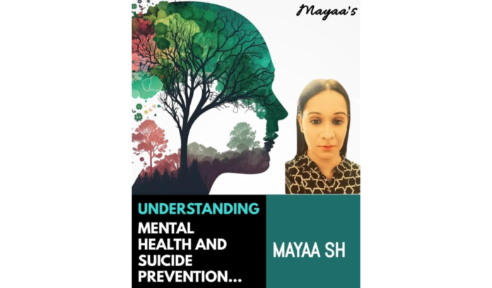 Mental Health And Suicide Prevention | Mayaa SH