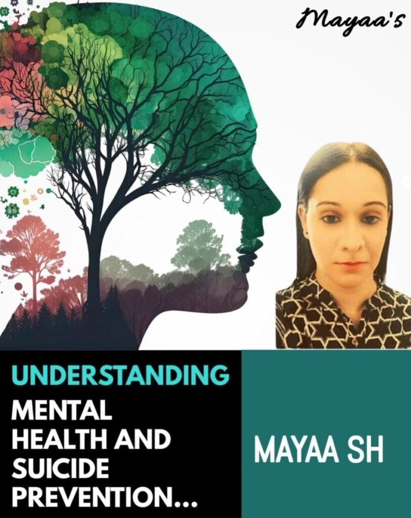 Mental Health And Suicide Prevention | Mayaa SH