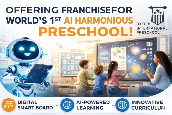 Oxford International Preschool Announces Zero Franchise Cost Model